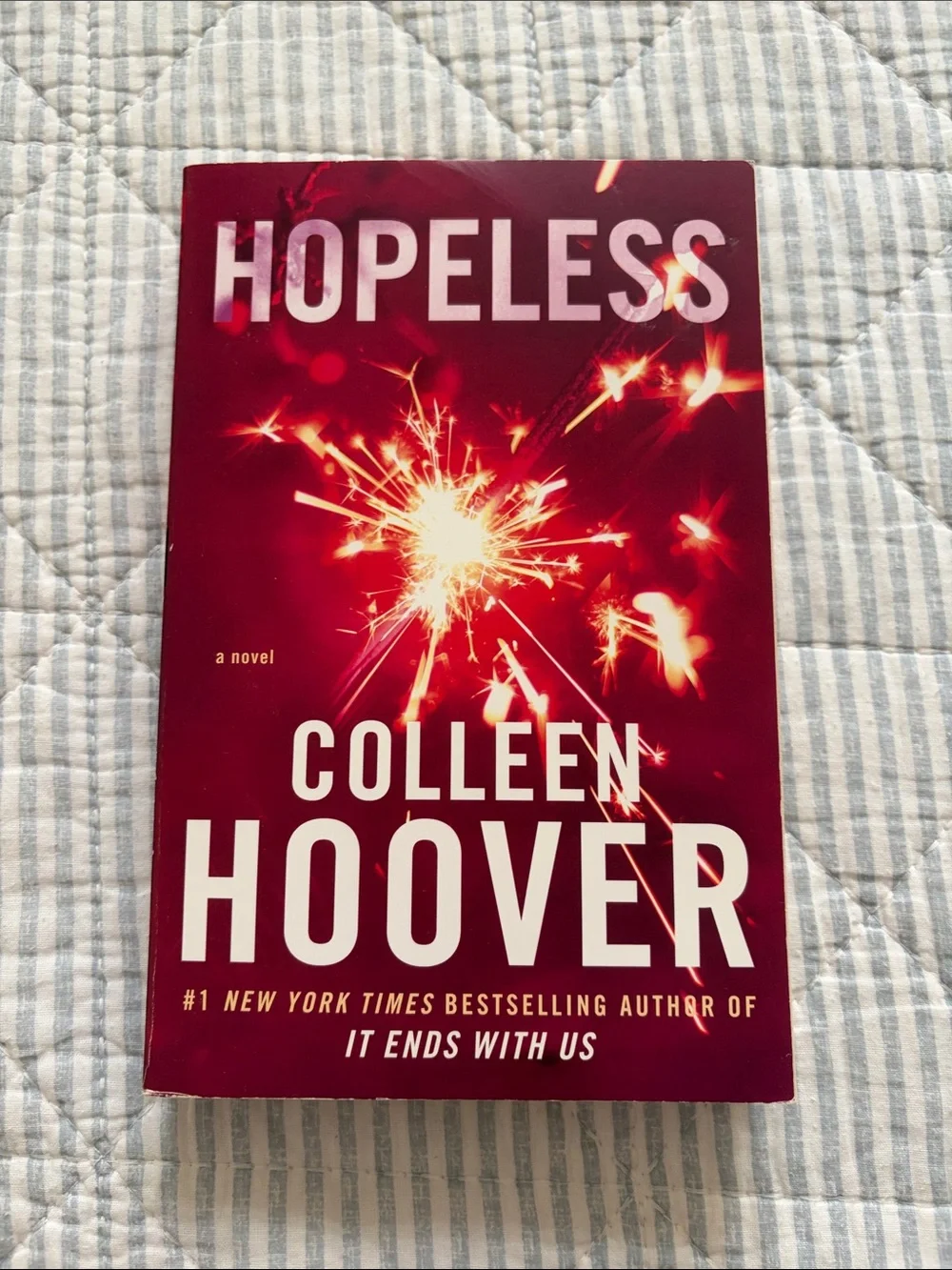 Hopeless Paperback Novel - Colleen Hoover